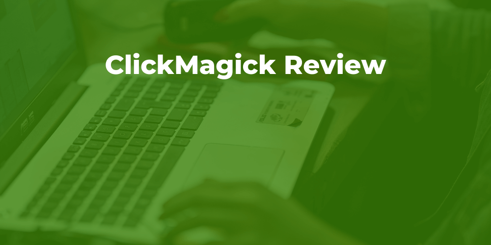 ClickMagick Review